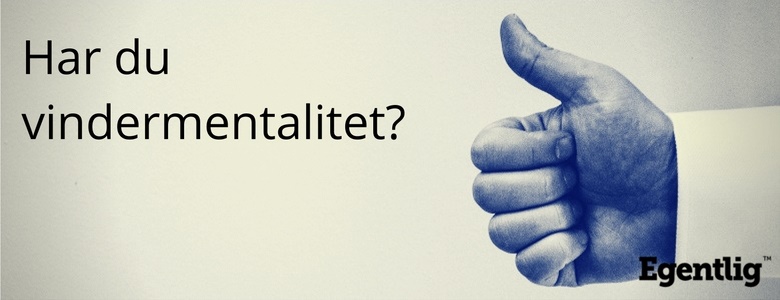 Har du vindermentalitet?
